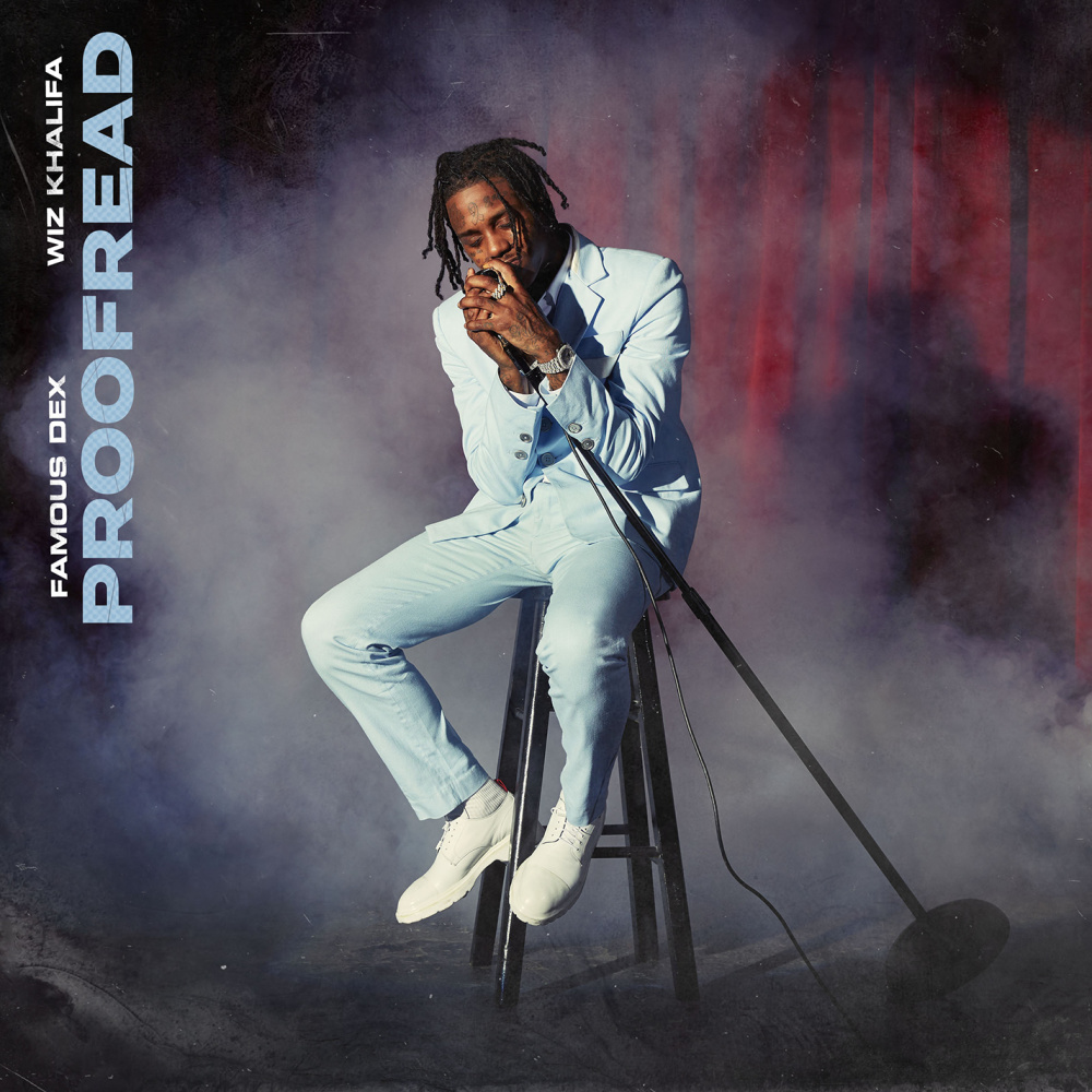 Proofread (feat. Wiz Khalifa) (Clean)