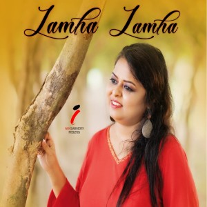 收听Anindita的Lamha Lamha歌词歌曲