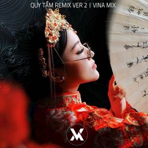 Dengarkan Quy Tầm lagu dari Vina Mix dengan lirik