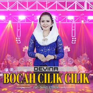 收听Devina的BOCAH CILIK CILIK歌词歌曲