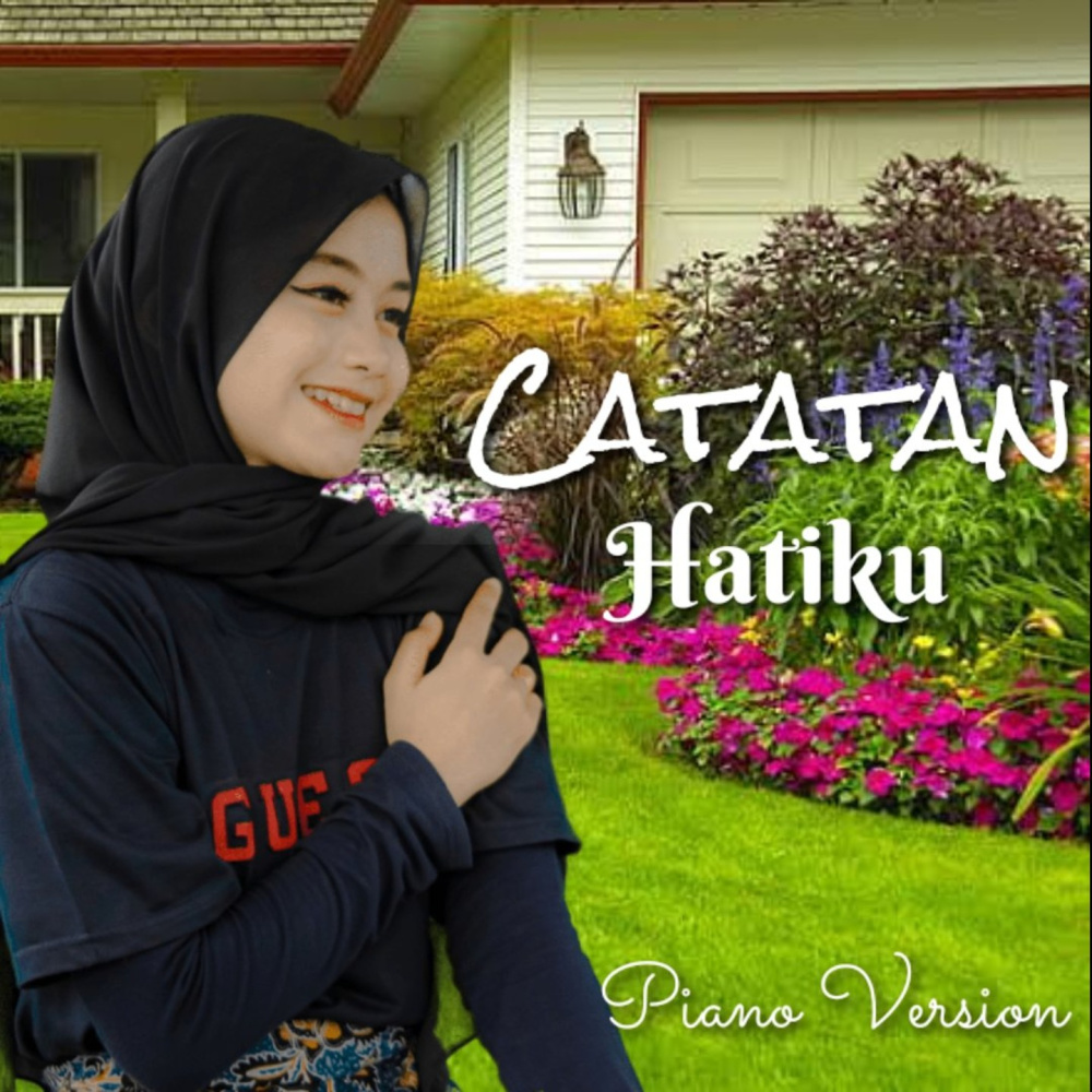 Catatan Hatiku (Piano Version)