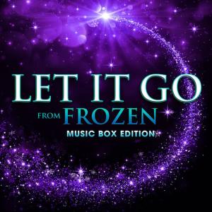 ดาวน์โหลดและฟังเพลง Let It Go (From "Frozen") [Music Box Edition] พร้อมเนื้อเพลงจาก Hollywood Movie Theme Orchestra