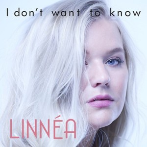 ดาวน์โหลดและฟังเพลง I Don't Want To Know พร้อมเนื้อเพลงจาก Linnéa