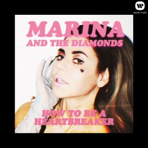 收聽Marina & The Diamonds的How to Be a Heartbreaker歌詞歌曲