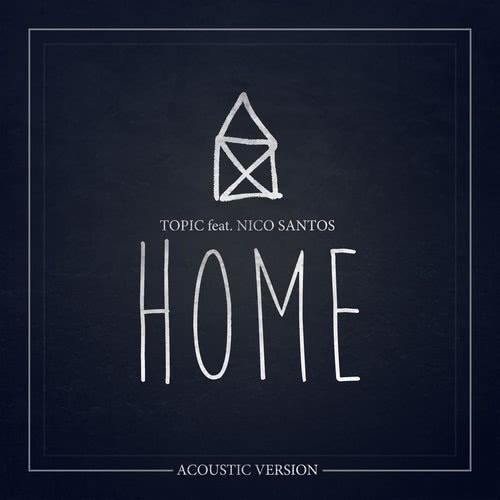 Home (feat. Nico Santos) [Acoustic Version] (Acoustic Version)