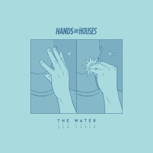 ดาวน์โหลดและฟังเพลง The Water พร้อมเนื้อเพลงจาก Hands Like Houses