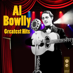 อัลบัม Greatest Hits ศิลปิน Al Bowlly