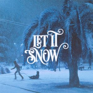 AMCHI的專輯Let It Snow!