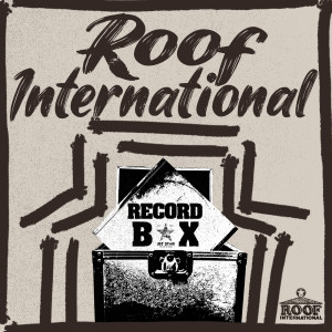 收聽Capleton的Record Box: Roof International (Continuous Mix)歌詞歌曲