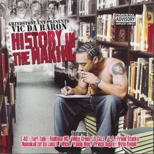 อัลบัม History In The Making ศิลปิน Vic Da Baron