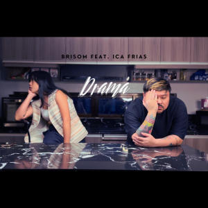 Brisom的專輯DRAMA (feat. Ica Frias)
