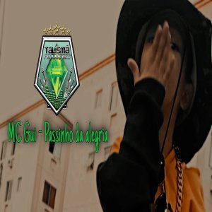 收聽MC Gui的Passinho da Alegria歌詞歌曲