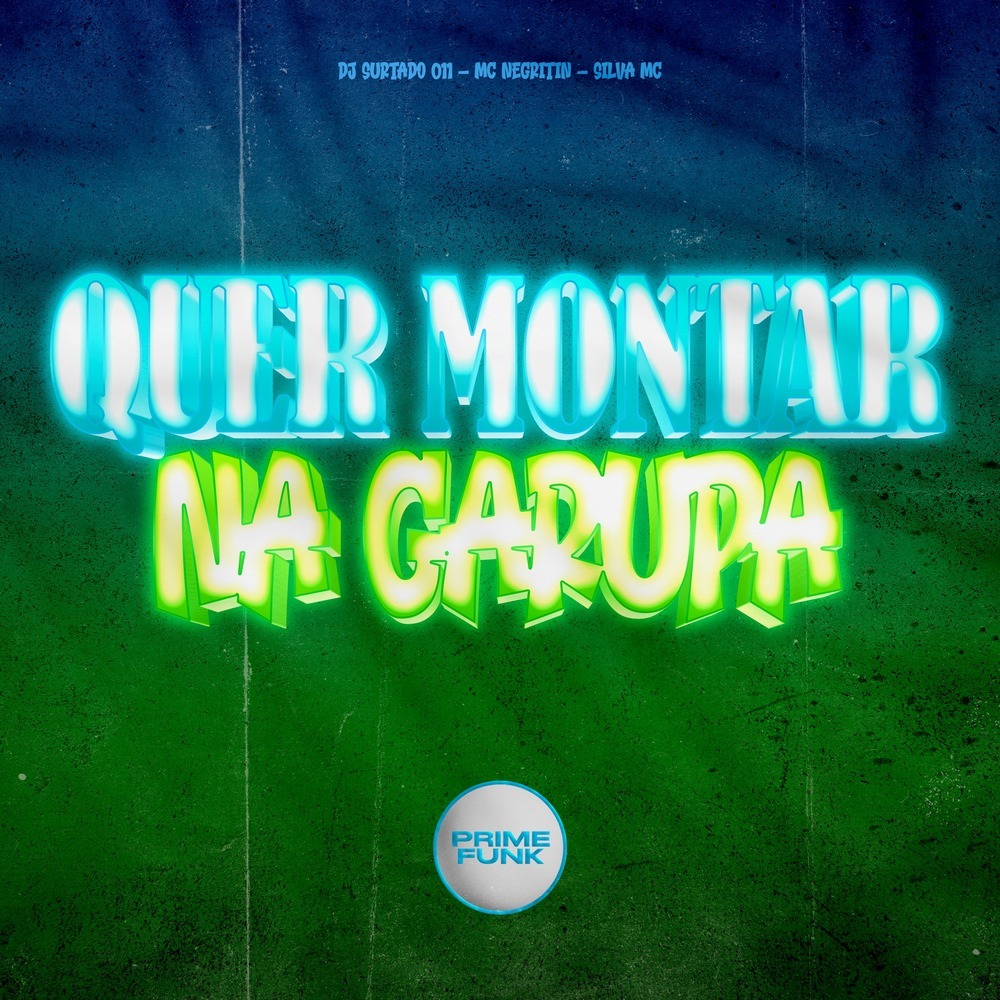 Quer Montar Na Garupa (Explicit)