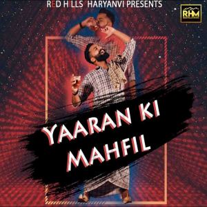 收听Raj Mawer的Yaaran Ki Mahfil歌词歌曲