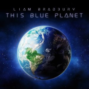 อัลบัม This Blue Planet ศิลปิน Liam Bradbury