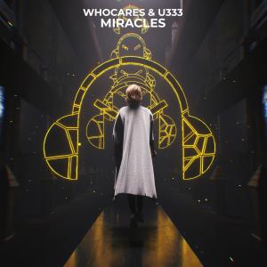收聽WhoCares的Miracles歌詞歌曲