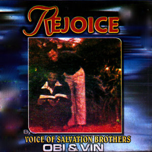 收聽Voice of Salvation Brothers Obi and Vin的Fight in Jesus Name歌詞歌曲