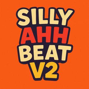 收聽Merion Krazy的Silly Ahh Beat V2歌詞歌曲