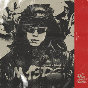 Listen to M13D0!!! song with lyrics from Tzunami