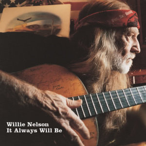 收聽Willie Nelson的Be That As It May (Album Version)歌詞歌曲