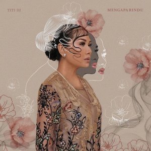 Listen to Mengapa Rindu song with lyrics from Titi DJ