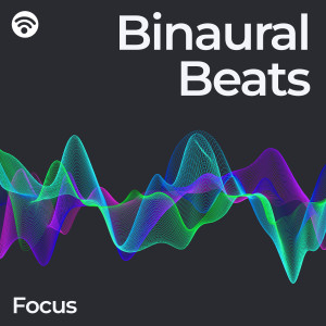 ดาวน์โหลดและฟังเพลง Laser Focus Rhythms - Binaural Beats พร้อมเนื้อเพลงจาก Binaural Beats Experience