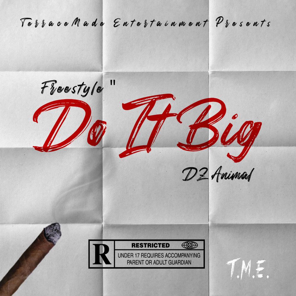Do It Big (Explicit)