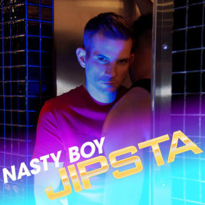 ดาวน์โหลดและฟังเพลง Nasty Boy (Bryan Reyes Backroom Dub) (Explicit) (Bryan Reyes Backroom Dub|Explicit) พร้อมเนื้อเพลงจาก Jipsta