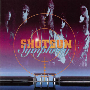 Shotgun Symphony的專輯Shotgun Symphony