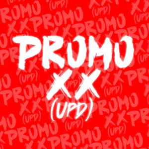 Dj Machu-k的專輯Promo XX  (U. P. D.) (Remix)