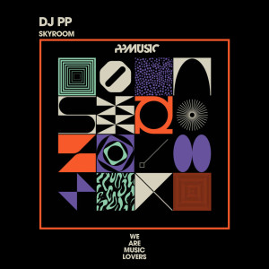 DJ PP的專輯Skyroom