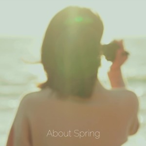 Listen to About Spring (2021 ver.) song with lyrics from Purbi (펄비)