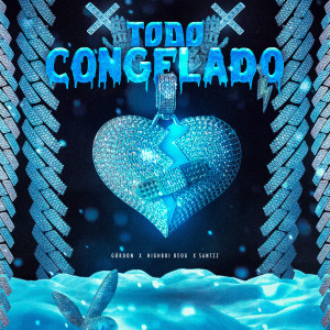 Album Todo Congelado (Explicit) from 