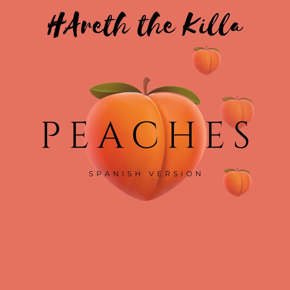 Peaches (Spanish Version)