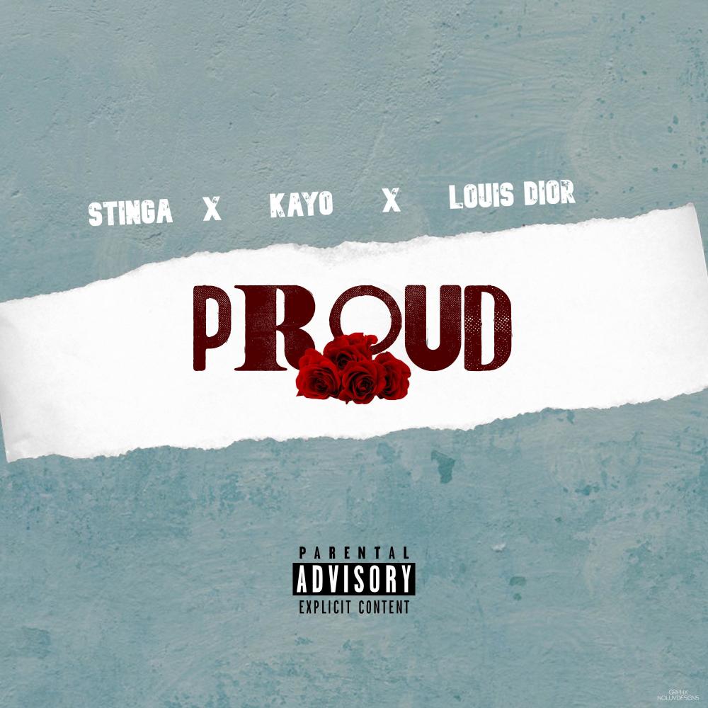 Proud (feat. Kayo & Louis Dior) (Explicit)