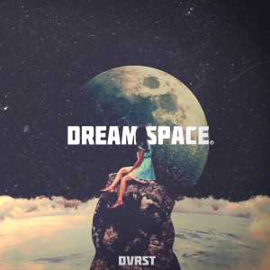 ดาวน์โหลดและฟังเพลง Dream Space (Explicit) พร้อมเนื้อเพลงจาก DVRST