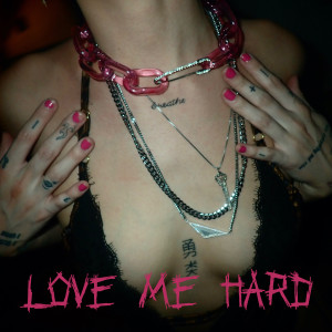 Listen to Love Me Hard song with lyrics from Jaq