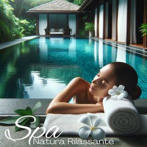 Well-Being Center的专辑Natura Rilassante Suoni Collezione (Spa, Meditazione, Sonno Sano, Terapia del Suono Curativa)