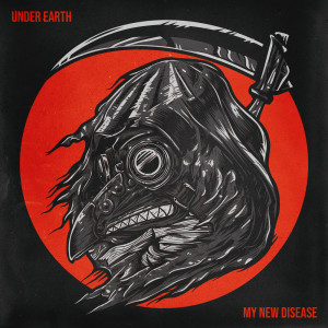 Album My New Disease oleh Under Earth