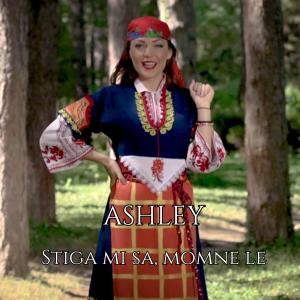 ดาวน์โหลดและฟังเพลง Stiga mi sa, momne le พร้อมเนื้อเพลงจาก Ashley