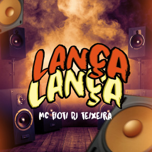 MC Fioti的專輯Lança Lança