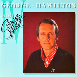 George Hamilton IV的專輯Hymns Country Style
