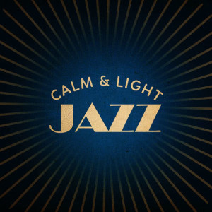ดาวน์โหลดและฟังเพลง Chill Baby พร้อมเนื้อเพลงจาก Light Jazz Academy