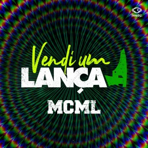 MC ML的專輯Vendi um Lança