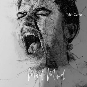 Album Mad Mind oleh Tyler Carter