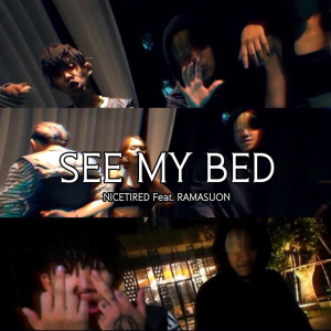 Album See My Bed (Explicit) from Nicetired