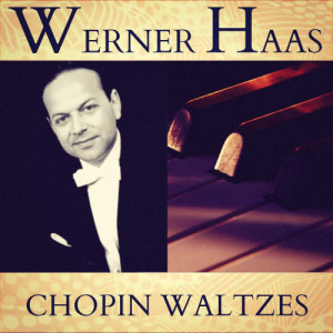 Werner Haas的專輯Chopin Waltzes