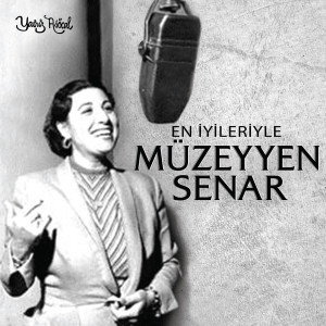 Album En İyileriyle Müzeyyen Senar from Muzeyyen Senar