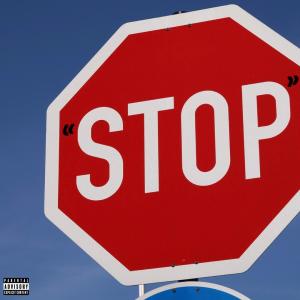 J Ro的專輯STOP (Explicit)