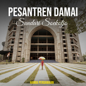 Album Kr. Pesantren Damai from Sundari Soekotjo